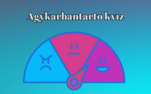 Ha te is szereted a játékos kihívásokat, akkor ez a kvíz pont neked való - Napi agykarbantartó kvíz