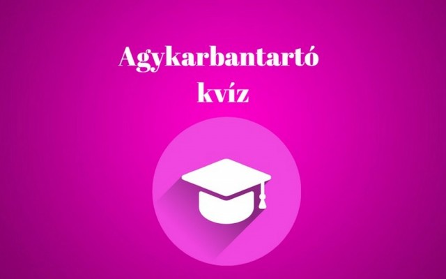Mai kvíz: Csak a legjobbak érnek el hibátlan eredményt ezen a 8 kérdésen