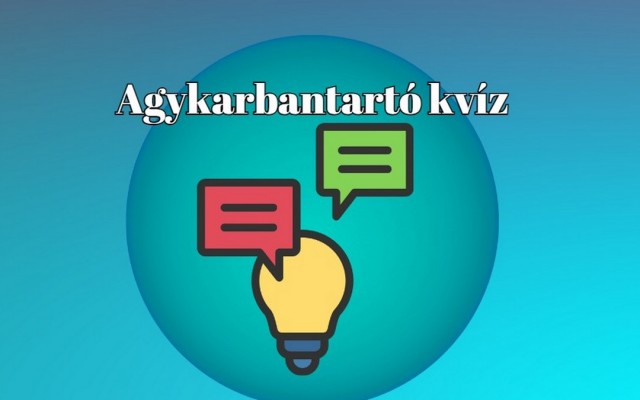 Napi agykarbantartó kvíz, a legfrissebb kérdésekkel kizárólag nektek