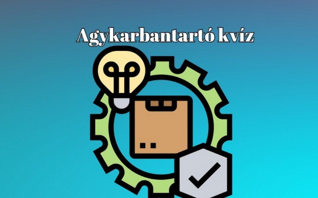 Ha azt mondom, napi agykarbantartó, ti már tudjátok, mi következik - Kvíztime