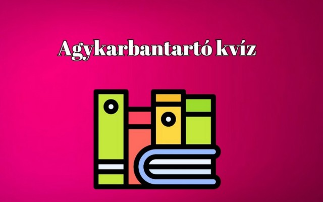 Kvízkaland! - Szórakozás és kihívás is egyben ez a mai friss napi agykarbantartó kvíz