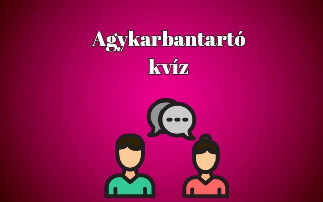 Napi kvíz érkezett, csak hogy meglegyen a mai adagod