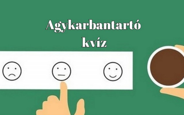 Kvízt a kvízműhelyből - Itt egy agykarbantartó, mellyel memóriád is fejlesztheted