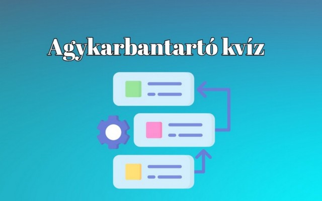 Agykarbantartó kvíz: Egy kis frissítő a hétköznapokra!
